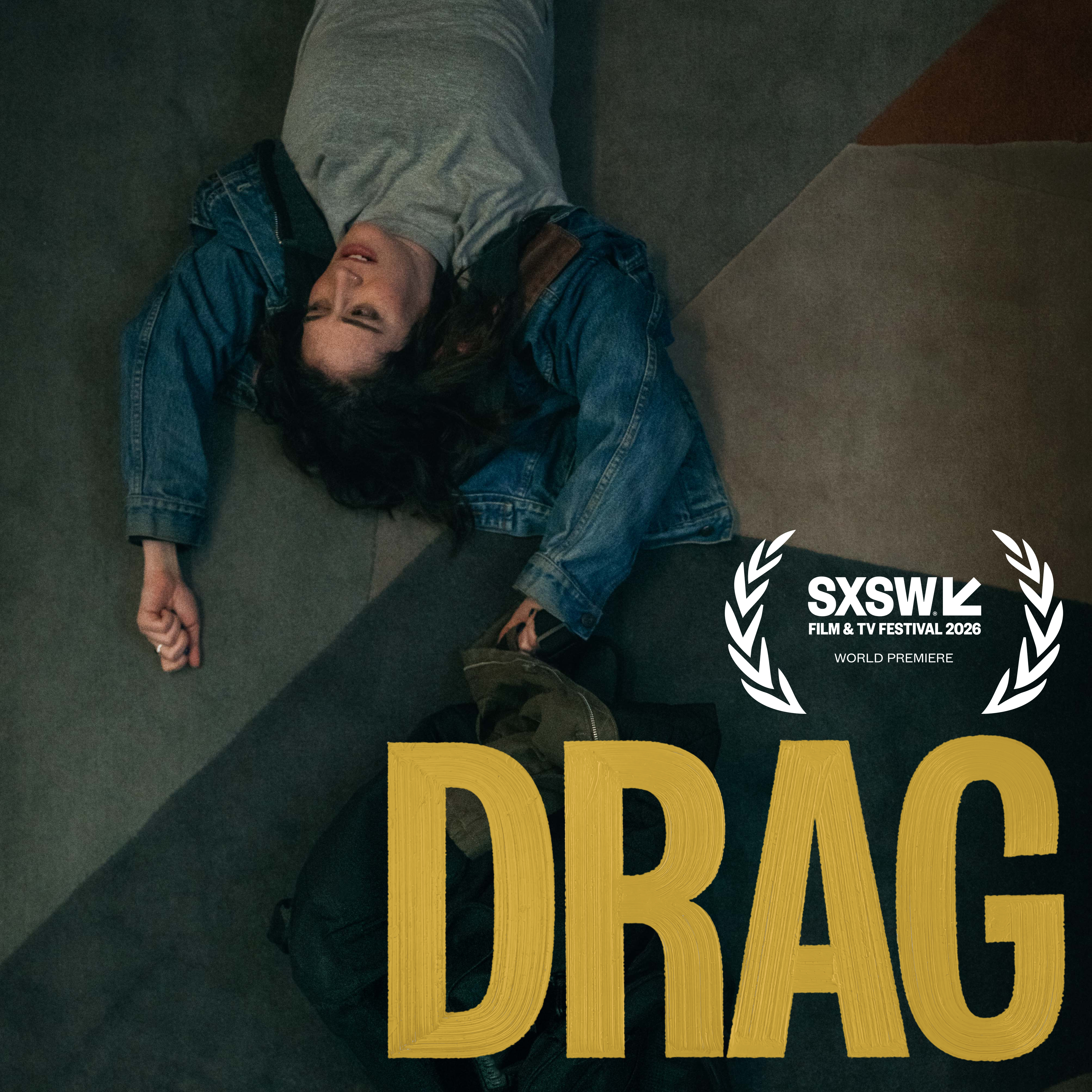 Drag - SXSW 2026 World Premiere